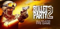 Bullet Party CS 2 : GO STRIKE for PC